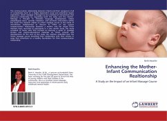 Enhancing the Mother-Infant Communication Realtionship - Heavilin, Beth