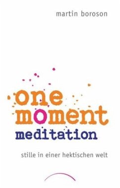 One Moment Meditation - Boroson, Martin