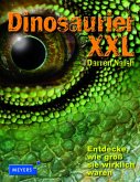 Dinosaurier XXL - Entdecke, wie groß sie wirklich waren!