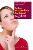 Selbst Verständlich Predigen? - So geht's!