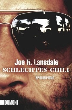 Schlechtes Chili - Lansdale, Joe R.