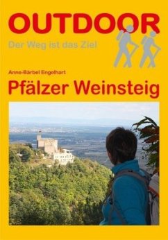 Pfälzer Weinsteig - Engelhart, Anne-Bärbel