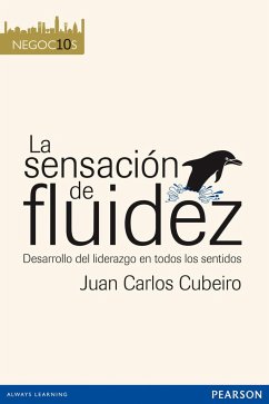 Negocios 10. La sensación de fluidez