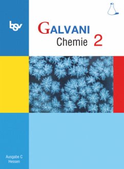 Galvani - Chemie für Gymnasien - Ausgabe C - G8 und G9 Hessen - Bisherige Ausgabe - Band 2 / Galvani - Ausgabe C - G8 und G9 Hessen - Bisherige Ausgabe - Frese, Britta;Kreß, Christine;Pistohl, Birger