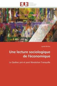 Une lecture sociologique de l'économique - Binhas, Lynda