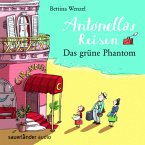 Das grüne Phantom / Antonellas Reisen Bd.1