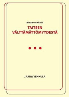 Taiteen välttämättömyydestä