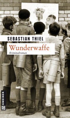Wunderwaffe - Thiel, Sebastian