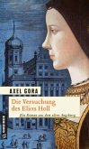 Die Versuchung des Elias Holl