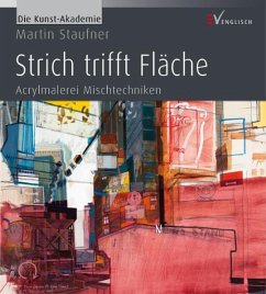 Strich trifft Fläche - Staufner, Martin