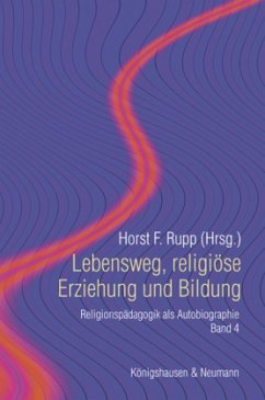 Cover Lebensweg, religiöse Erziehung und Bildung