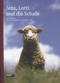 Jens, Lotti und die Schafe