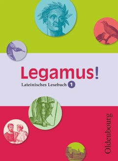 Legamus! 9. Jahrgangsstufe. Schülerbuch Band 1 - Reisacher, Robert Christian;Müller, Gerhard Anselm;Kaas, Sebastian