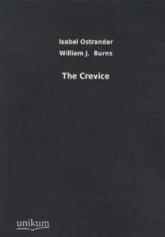 The Crevice - Ostrander, Isabel;Burns, William J.