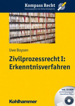 Erkenntnisverfahren, m. CD-ROM / Zivilprozessrecht 1 - Boysen, Uwe