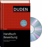 Duden-Ratgeber Handbuch Bewerbung, m. CD-ROM (Restexemplar) Duden-Ratgeber Handbuch Bewerbung, m. CD-ROM (Restexemplar)