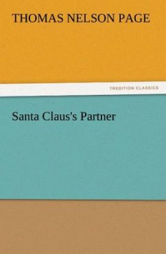 Santa Claus's Partner - Page, Thomas Nelson