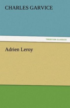 Adrien Leroy - Garvice, Charles