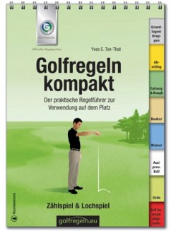 Golfregeln kompakt - Ton-That, Yves C.