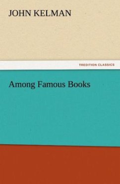 Among Famous Books - Kelman, John