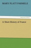 A Short History of France