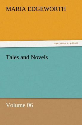Tales and Novels - Volume 06