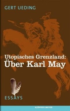 Cover Utopisches Grenzland: Über Karl May