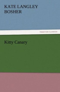 Kitty Canary - Bosher, Kate Langley