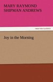 Joy in the Morning