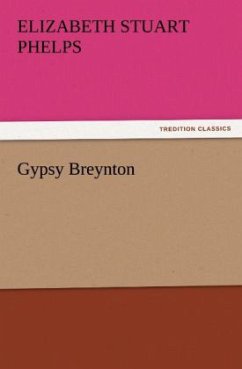 Gypsy Breynton - Phelps, Elizabeth Stuart