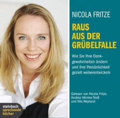 Raus aus der Grübelfalle - Fritze, Nicola