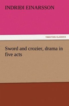 Cover Sword and crozier, drama in five acts