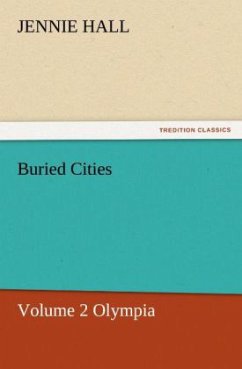 Buried Cities, Volume 2 Olympia - Hall, Jennie