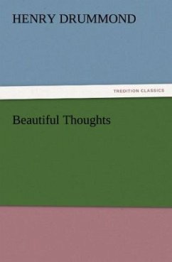 Beautiful Thoughts - Drummond, Henry