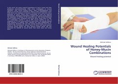 Wound Healing Potentials of Honey-Mucin Combinations