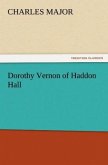 Dorothy Vernon of Haddon Hall