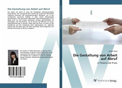 Die Gestaltung von Arbeit auf Abruf