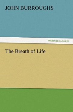 The Breath of Life - Burroughs, John