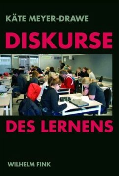 Diskurse des Lernens - Meyer-Drawe, Käte