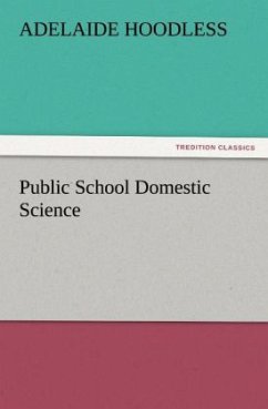 Public School Domestic Science - Hoodless, Adelaide