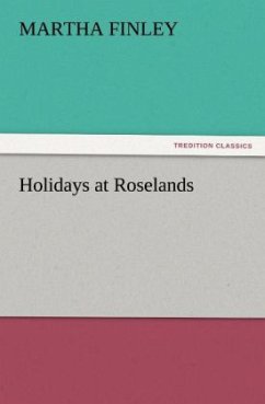 Holidays at Roselands - Finley, Martha