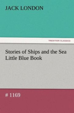 Stories of Ships and the Sea Little Blue Book # 1169 Cover Stories of Ships and the Sea Little Blue Book # 1169