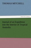 Journal of an Expedition into the Interior of Tropical Australia