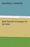 Beth Norvell A Romance of the West