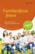 Familienfeste feiern - Bild 1