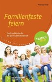 Familienfeste feiern