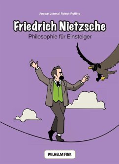 Friedrich Nietzsche - Lorenz, Ansgar;Ruffing, Reiner