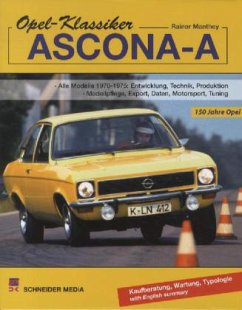 Opel-Klassiker Ascona - A - Manthey, Rainer