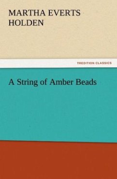 A String of Amber Beads - Holden, Martha Everts