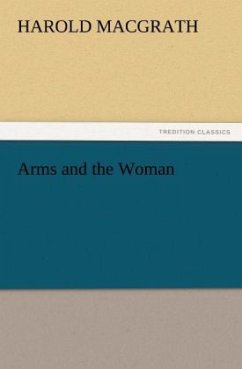 Arms and the Woman - MacGrath, Harold